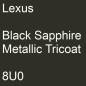 Preview: Lexus, Black Sapphire Metallic Tricoat, 8U0.